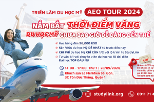 Triển lãm AEO TOUR 2024 NẮM BẮT THỜI ĐIỂM VÀNG - DU HỌC MỸ CHƯA BAO GIỜ DỄ DÀNG ĐẾN THẾ