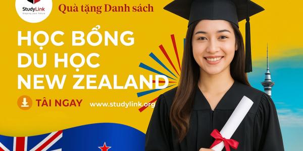 QUÀ TẶNG DANH SÁCH HỌC BỔNG DU HỌC NEW ZEALAND