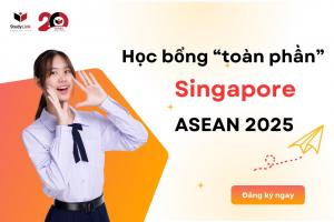 Học bổng ASEAN 2025: Cơ hội vàng du học Singapore dành cho học sinh Việt Nam