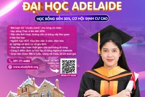 DU HỌC THẠC SĨ ĐẠI HỌC ADELAIDE - HỌC BỔNG ĐẾN 30%, CƠ HỘI ĐỊNH CƯ CAO